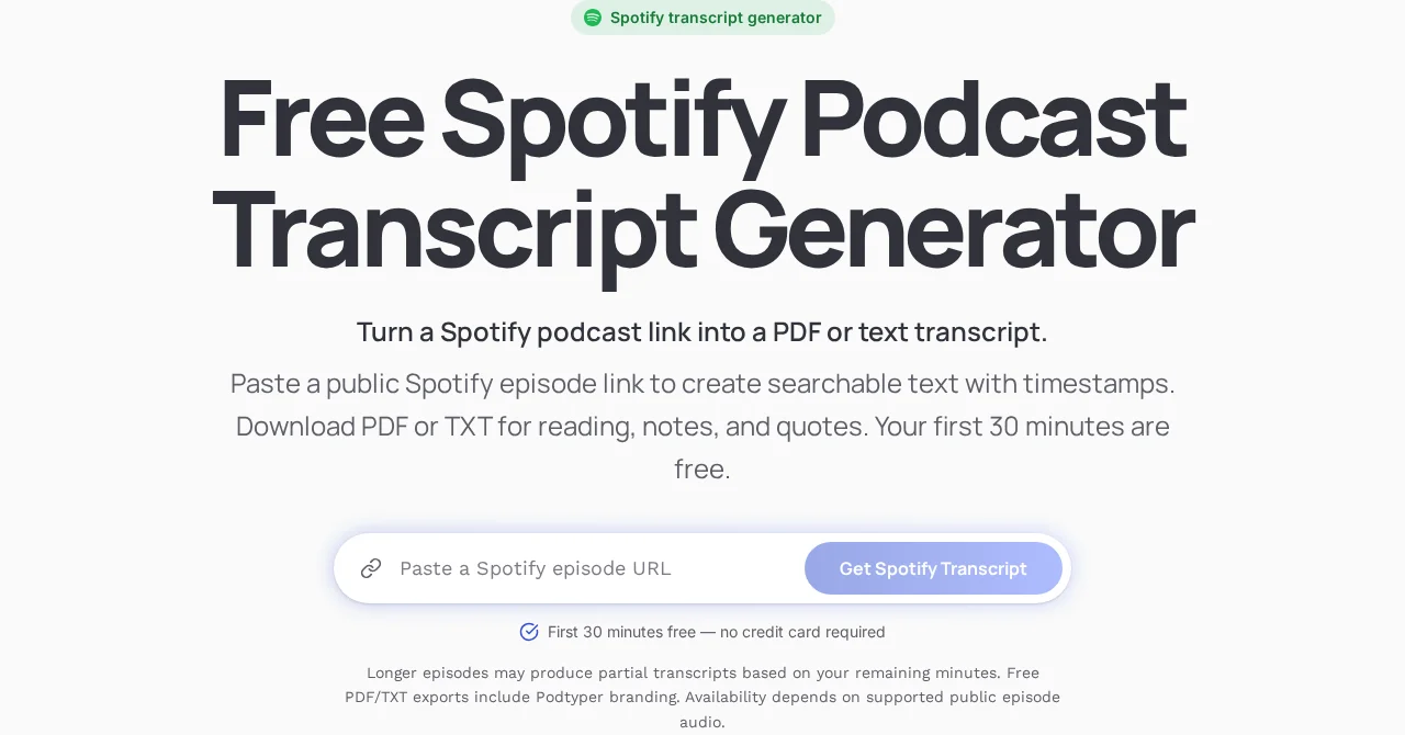 Podtyper Spotify podcast transcript generator with an episode URL field and export allowance explanation